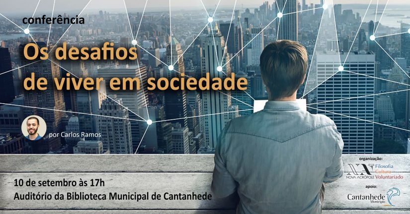 Conferência “O Desafio de Viver em Sociedade – A convivência como desafio”, 10 de setembro